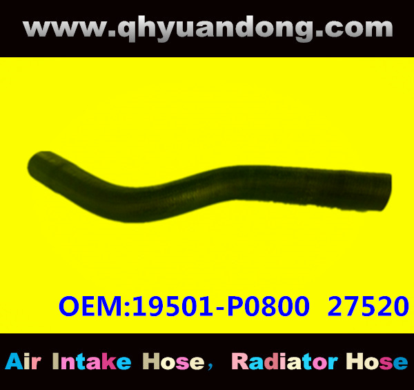 RADIATOR HOSE 19501-P0800  27520