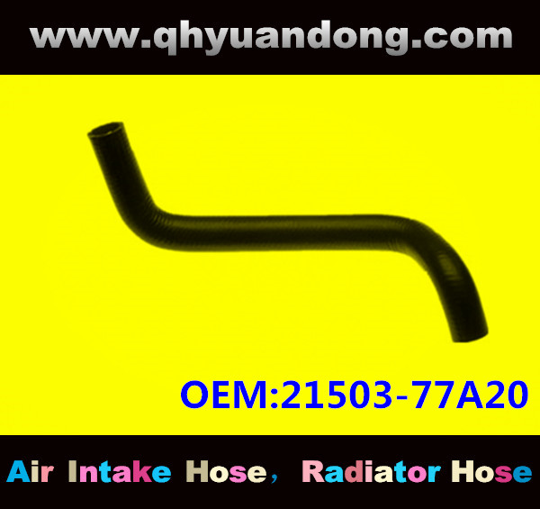 Radiator hose GG OEM:21503-77A20