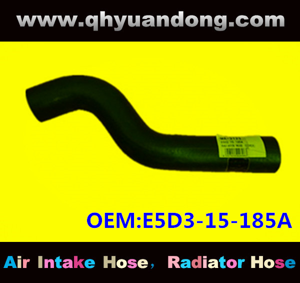 Radiator hose GG OEM:E5D3-15-185A