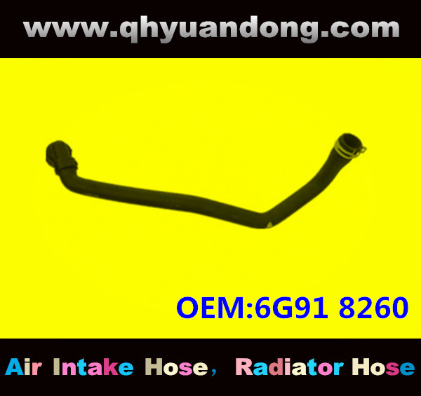 Radiator hose OEM:6G91 8260