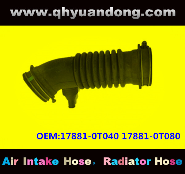 AIR INTAKE HOSE 17881-0T040 17881-0T080