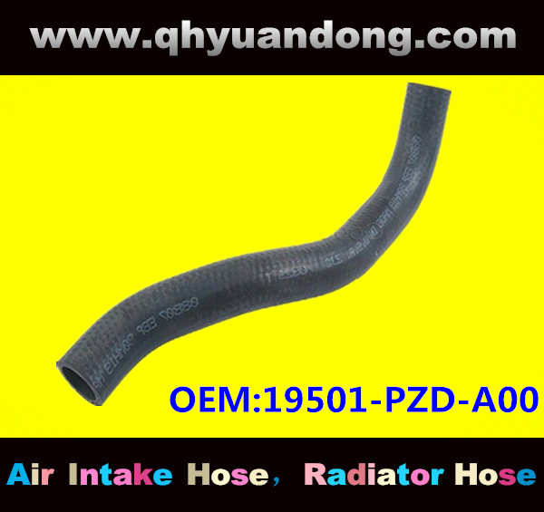 Radiator hose GG OEM:19501-PZD-A00