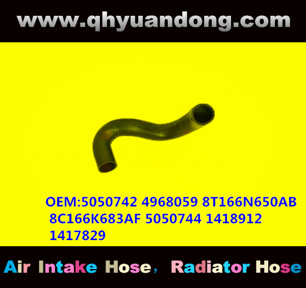 RADIATOR HOSE GG OEM:5050742 4968059 8T166N650AB 8C166K683AF 5050744 1418912 1417829