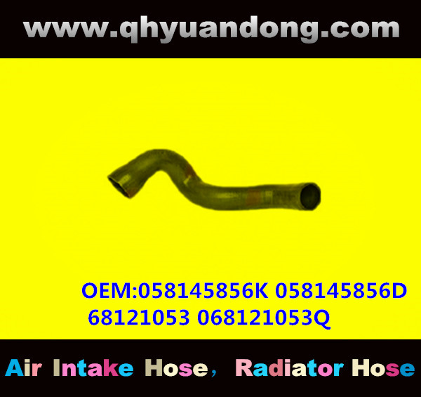 RADIATOR HOSE GG OEM:058145856K 058145856D 68121053 068121053Q