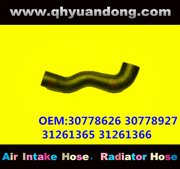 RADIATOR HOSE GG OEM:30778626 30778927 31261365 31261366