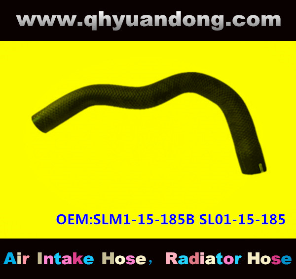 RADIATOR HOSE SLM1-15-185B SL01-15-185