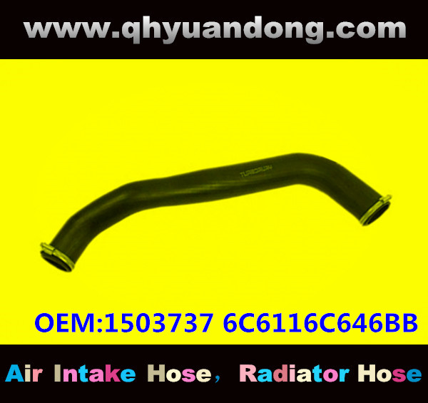 RADIATOR HOSE GG OEM:1503737 6C6116C646BB 6C6116C646BC 6C6116C646BD 6C6116C646BE