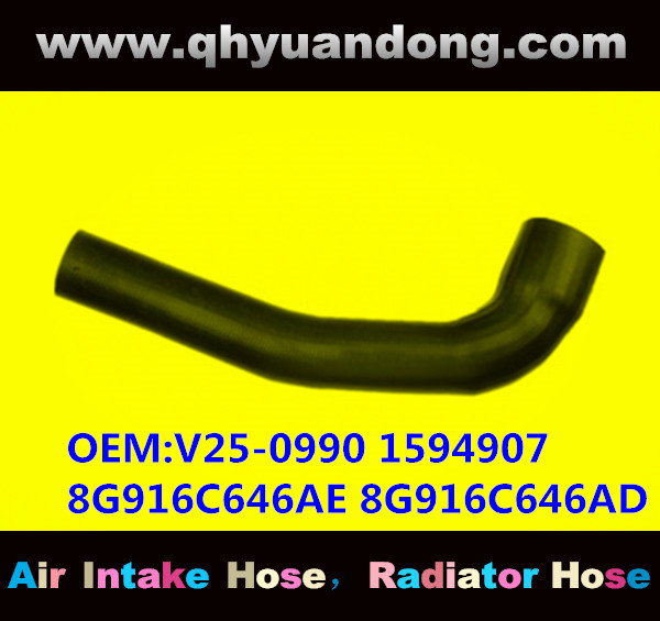 RADIATOR HOSE GG OEM:V25-0990 1594907 8G916C646AE 8G916C646AD