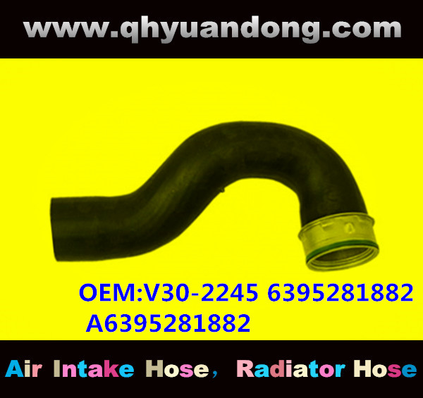 RADIATOR HOSE GG OEM:V30-2245 6395281882 A6395281882