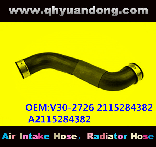 RADIATOR HOSE GG OEM:V30-2726 2115284382 A2115284382
