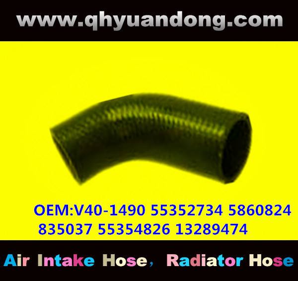 RADIATOR HOSE GG OEM:V40-1490 55352734 5860824 835037 55354826 13289474