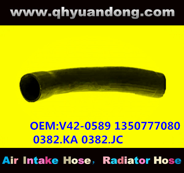 RADIATOR HOSE GG OEM:V42-0589 1350777080 0382.KA 0382.JC