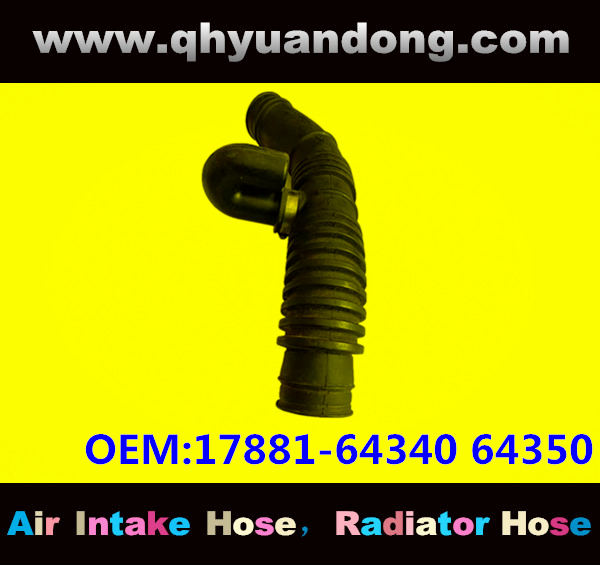 AIR INTAKE HOSE 17881-64340 64350