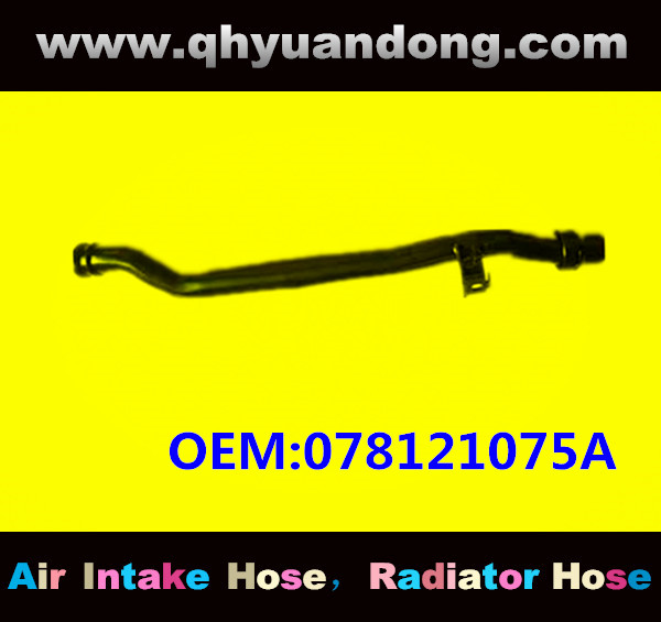 RADIATOR HOSE OEM:078121075A