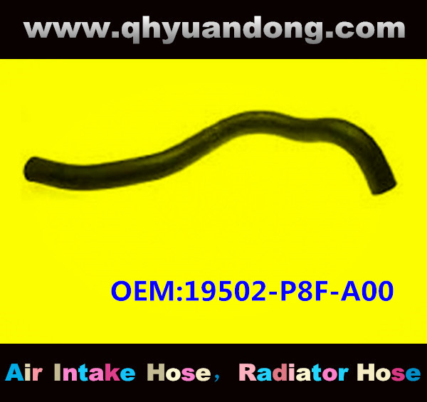 RADIATOR HOSE OEM:19502-P8F-A00